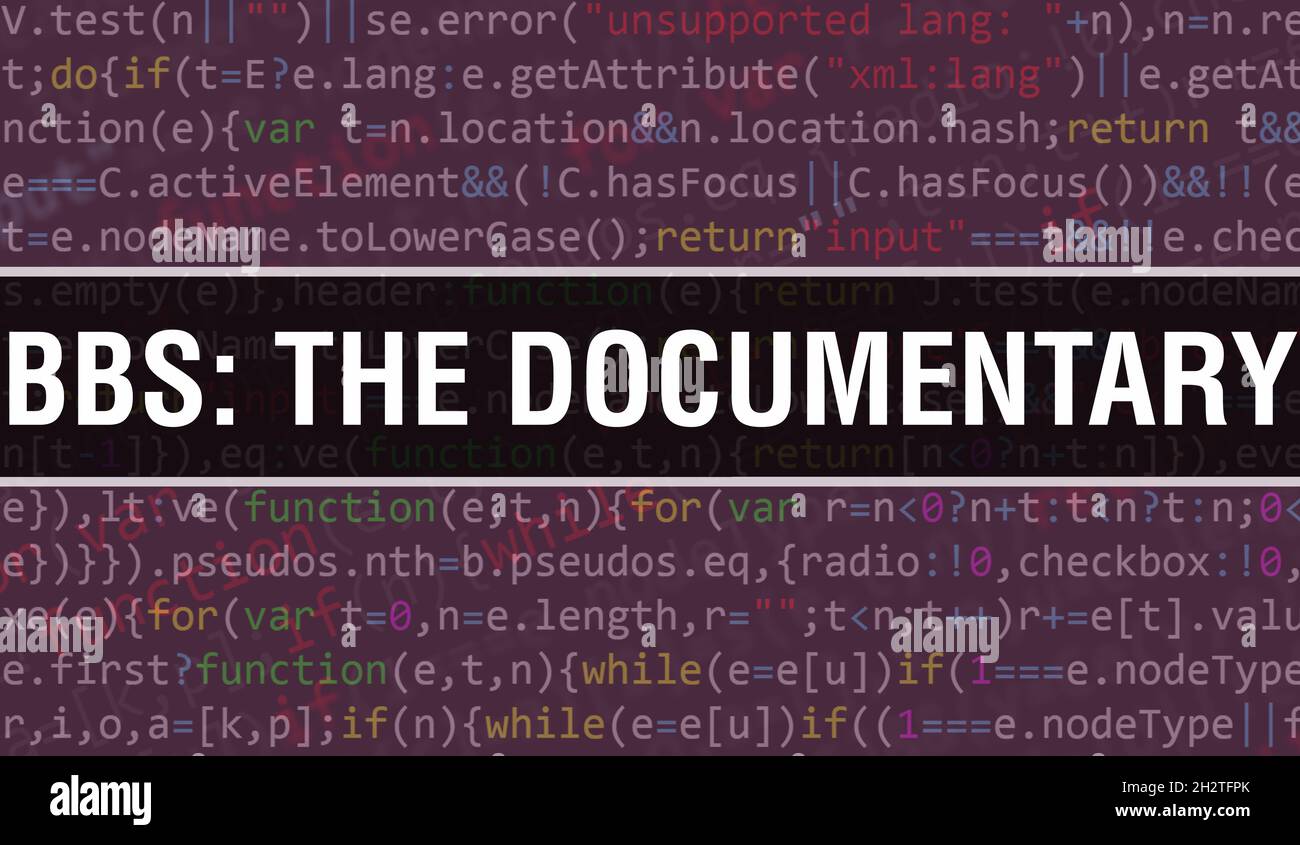 BBS: The Documentary text written on Programming code abstract ...