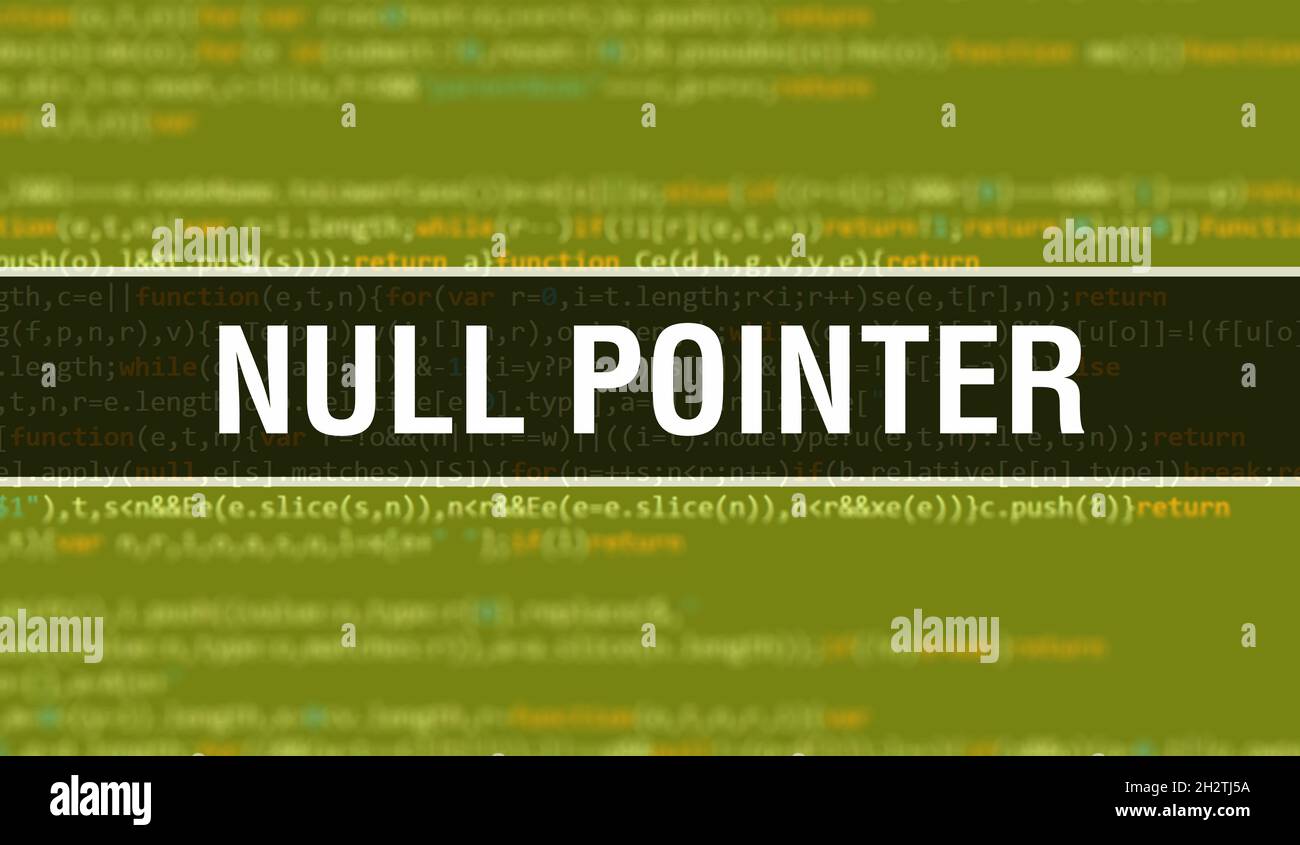 Null pointer text written on Programming code abstract technology ...