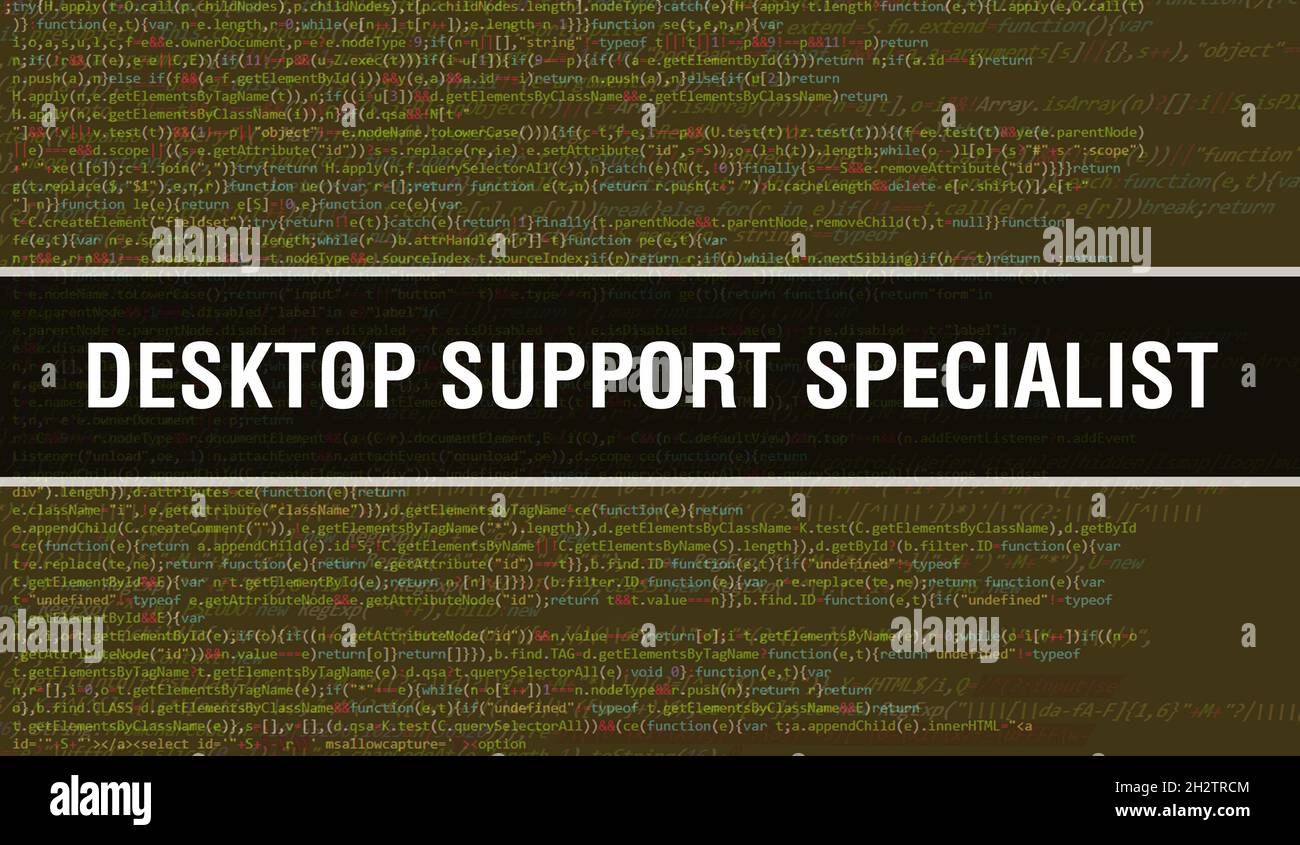 Desktop Support Specialist concept with Random Parts of Program Code
