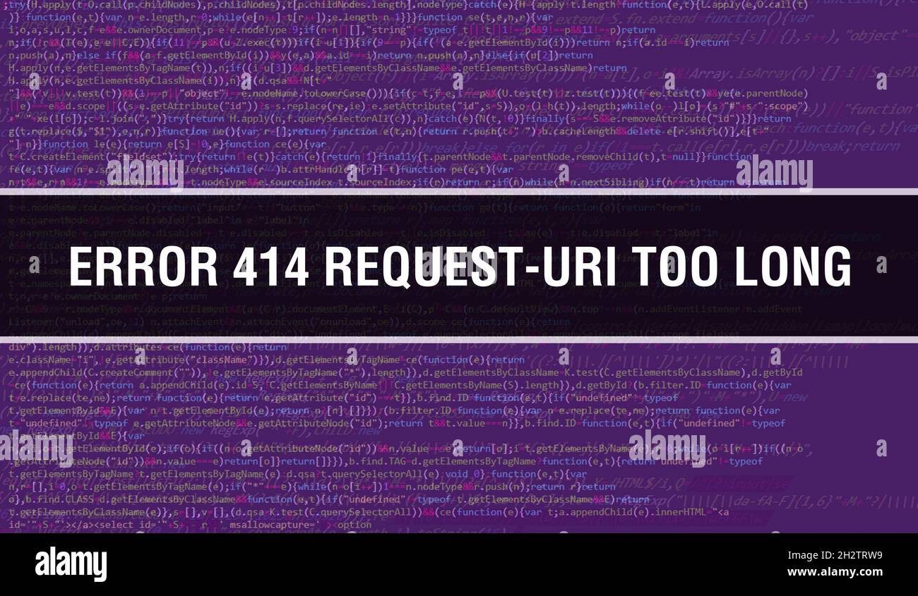 Error 414 Request-URI Too Long with Abstract Technology Binary code Background.Digital binary data and Secure Data Concept. Software Stock Photo