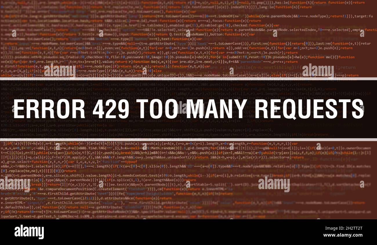 HTTP 429 Client Error. Too Many Requests. Stock Photo