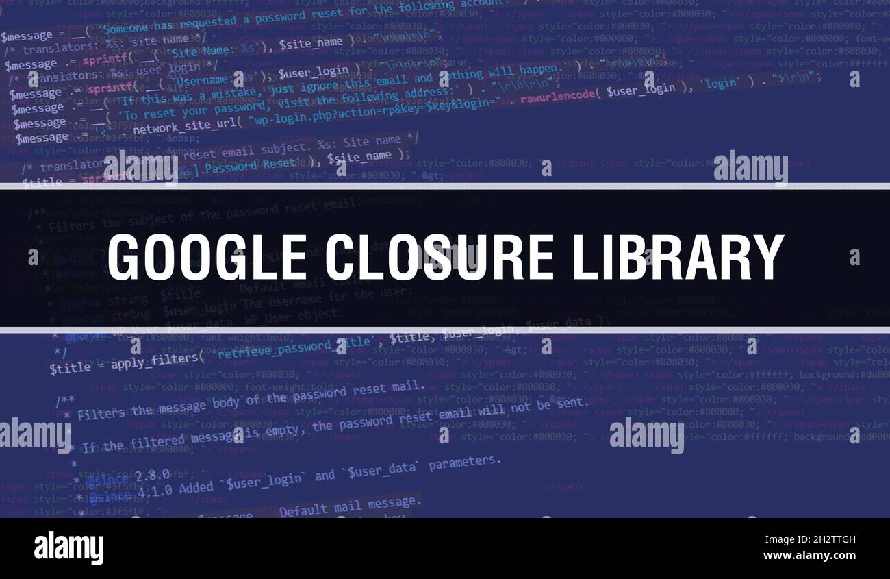 Google closure library background high resolution stock photography and images alamy