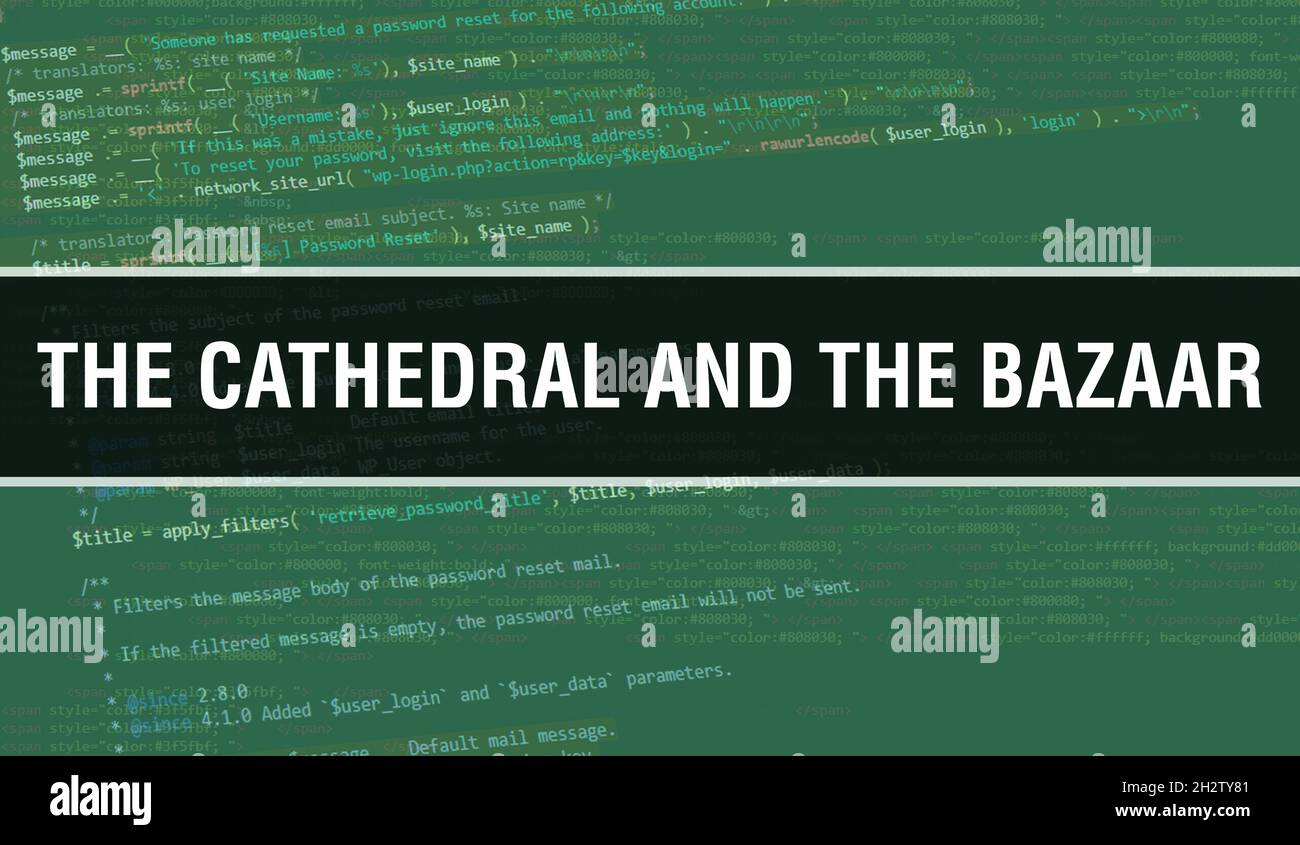 The Cathedral and the Bazaar text written on Programming code abstract technology background of software developer and Computer script. The Cathedral Stock Photo