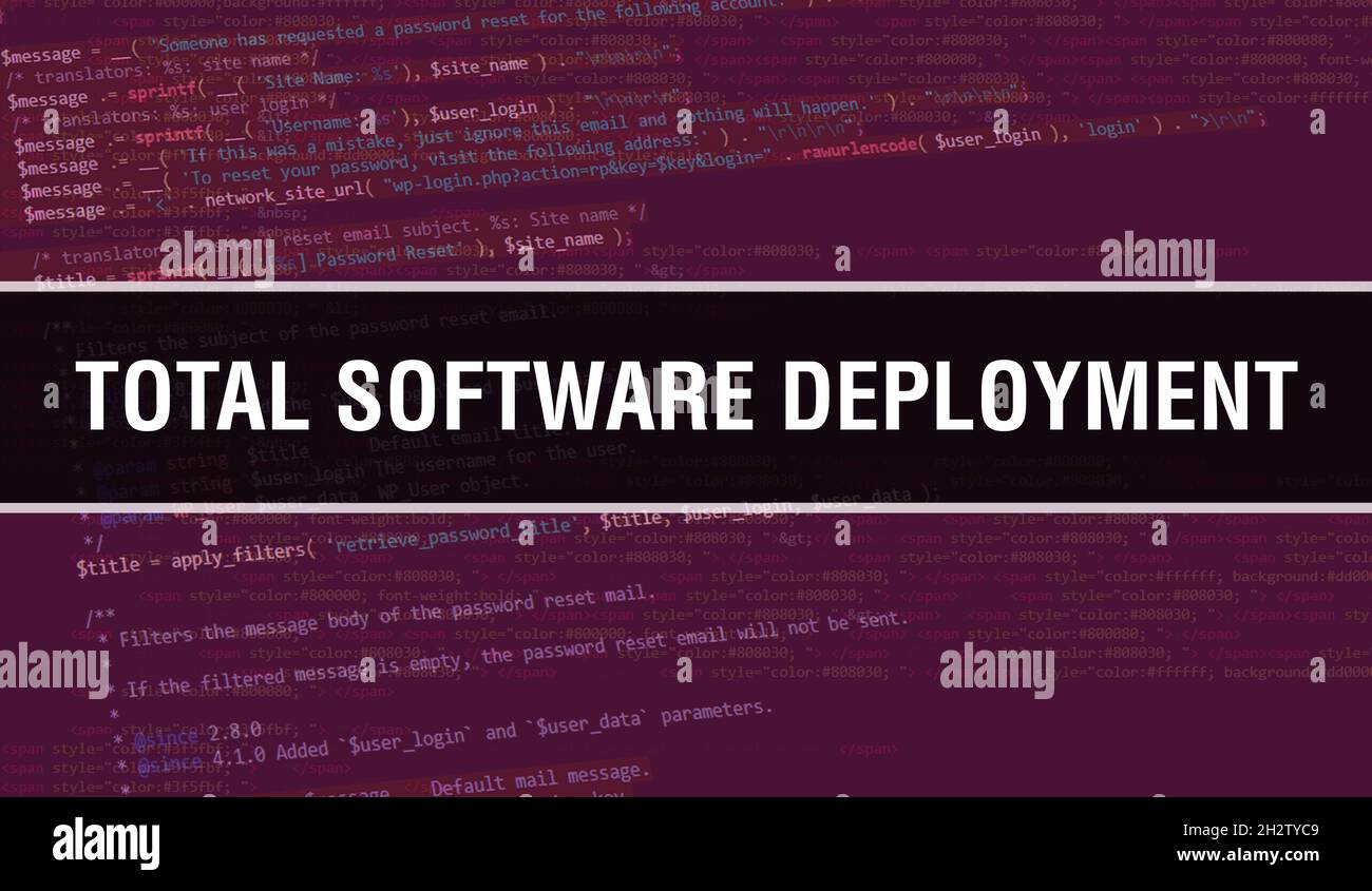 Total Software Deployment text written on Programming code abstract ...