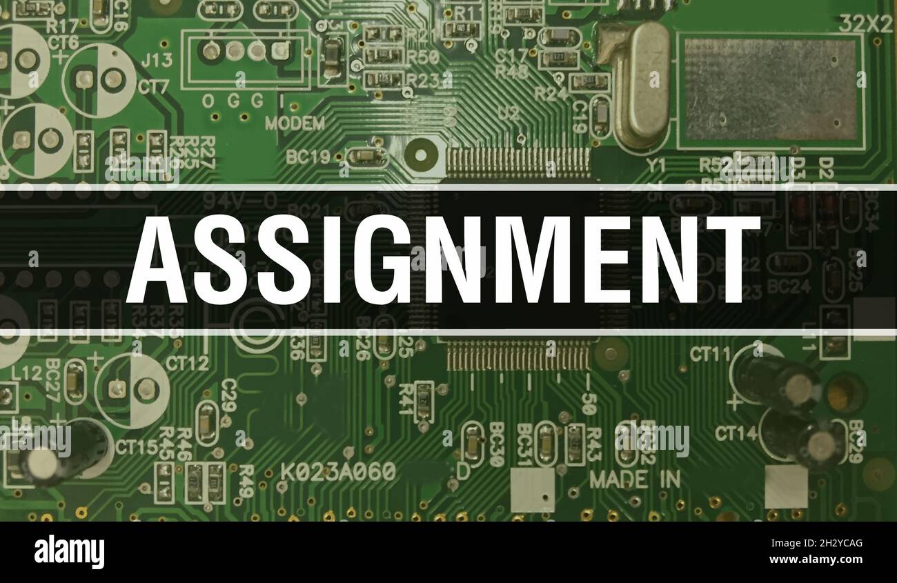 Assignment concept with Computer motherboard. Assignment text written ...