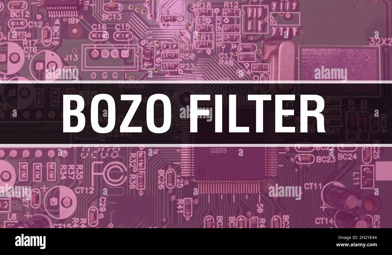 Bozo Filter text written on Circuit Board Electronic abstract technology background of software developer and Computer script. Bozo Filter concept of Stock Photo