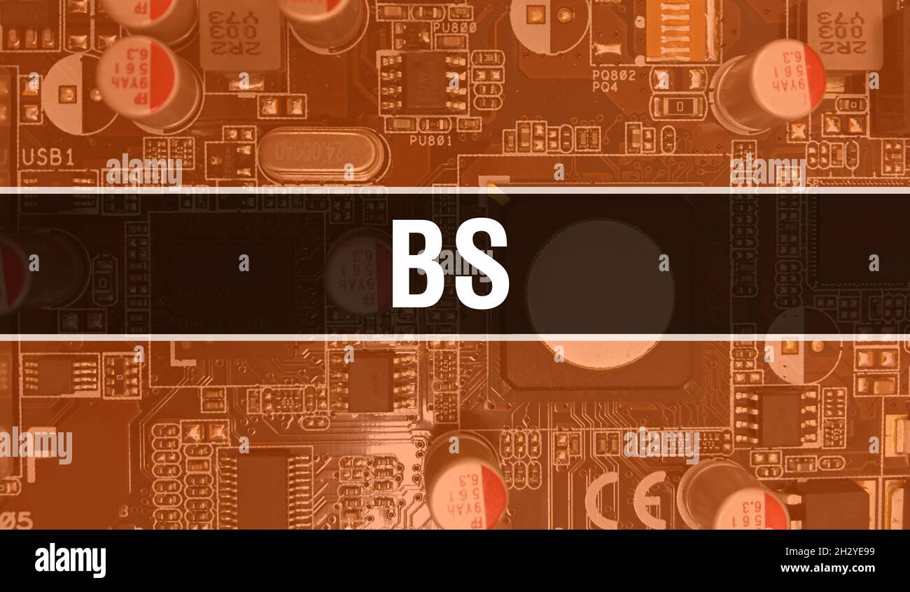 BS concept with Electronic Integrated Circuit on circuit board. BS with ...