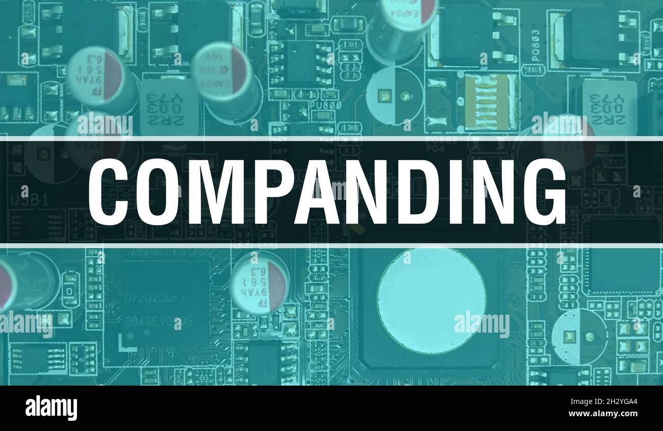 Companding with Technology Motherboard Digital. Companding and Computer