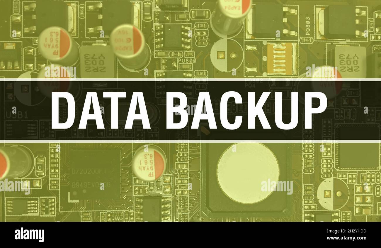 Data Backup with Technology Motherboard Digital. Data Backup and