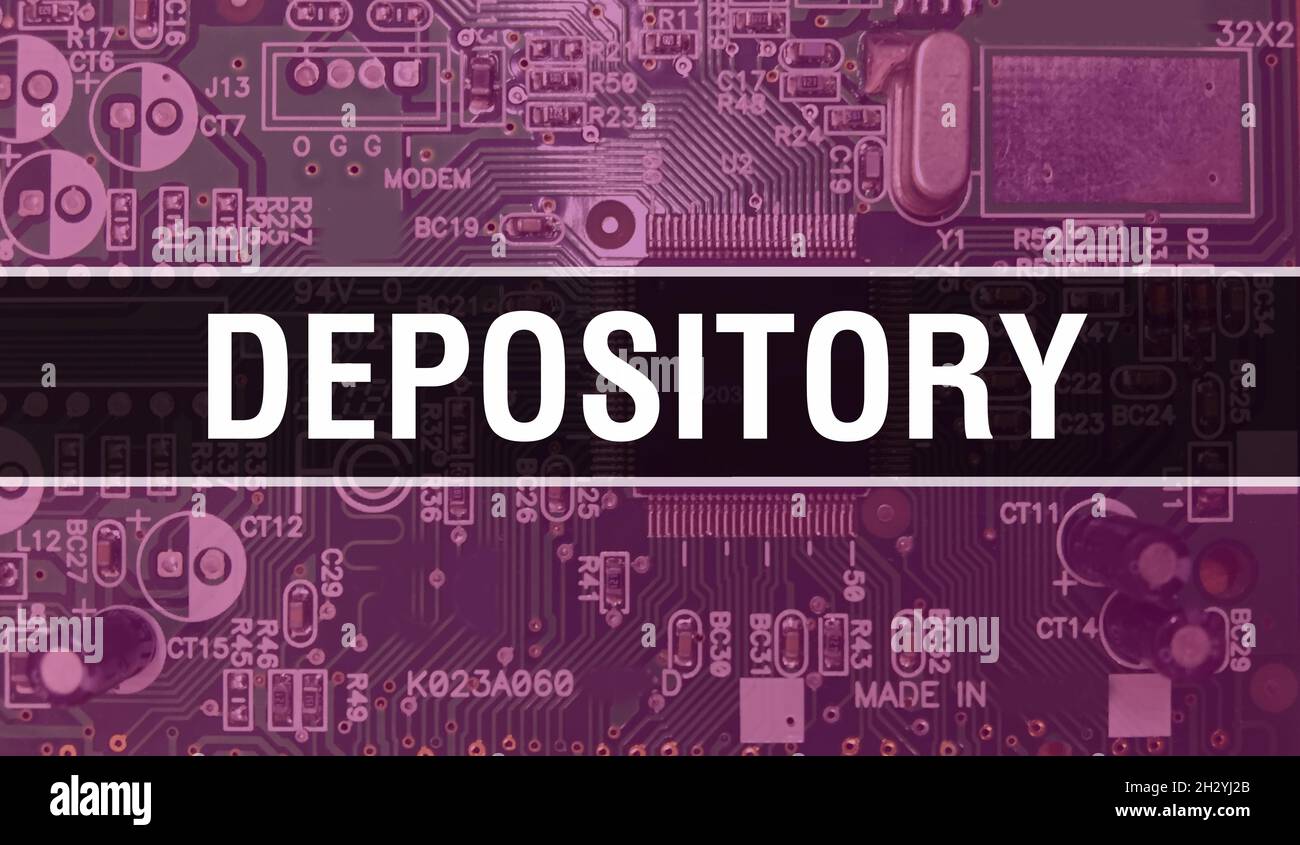Depository concept with Computer motherboard. Depository text written ...