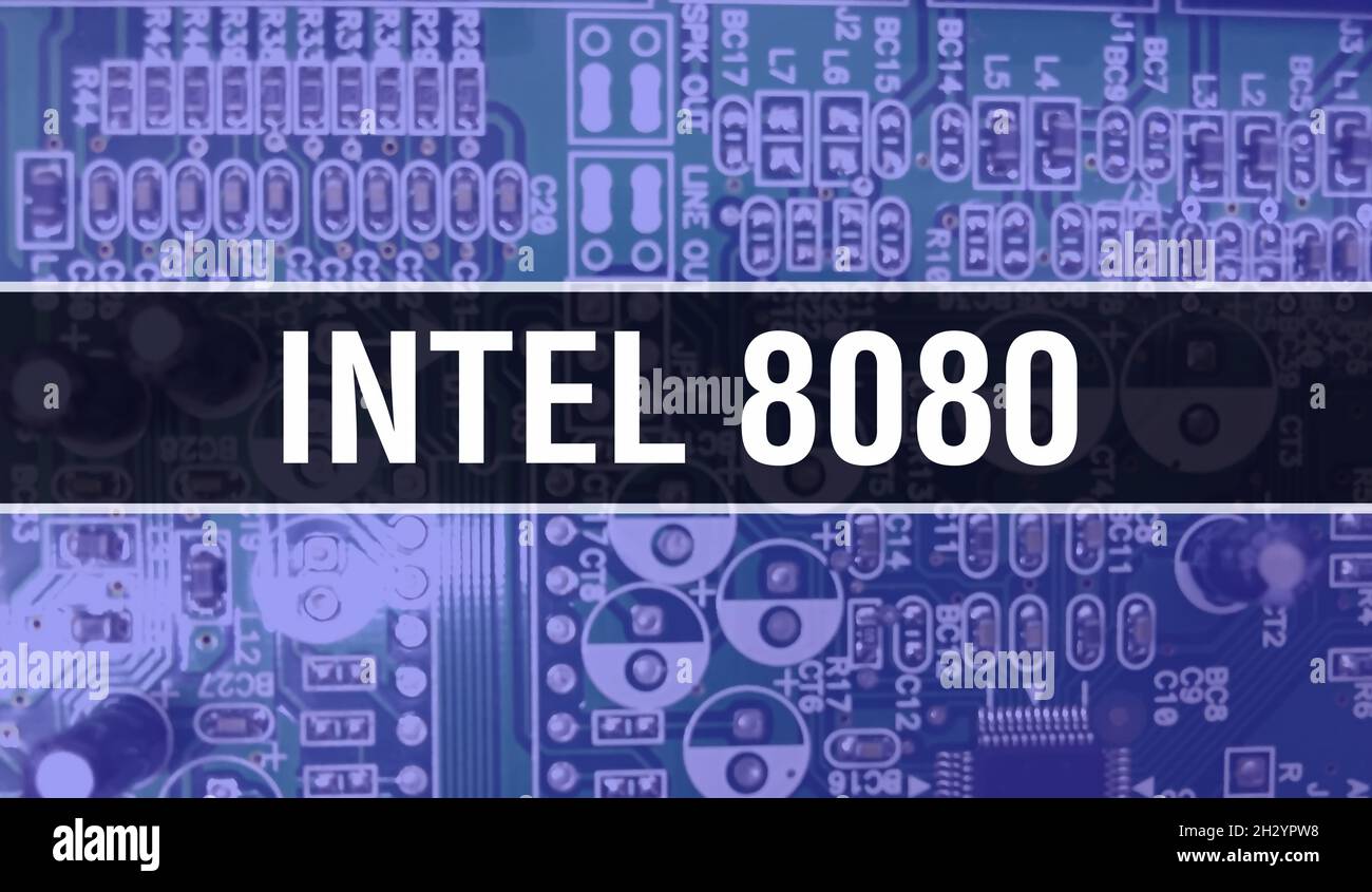 Intel 8080 concept with Computer motherboard. Intel 8080 text written ...
