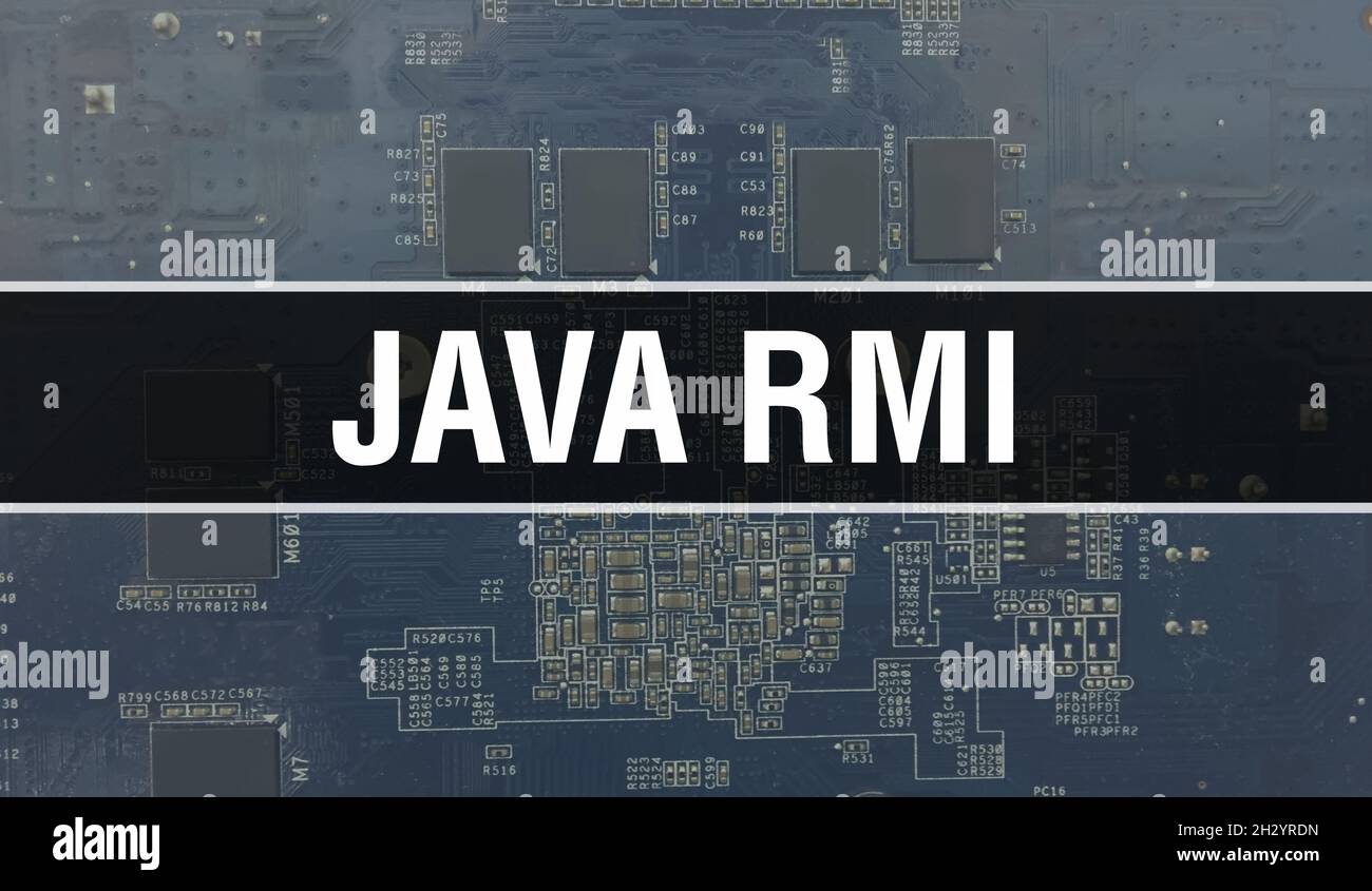 Java RMI concept with Electronic Integrated Circuit on circuit board ... image.