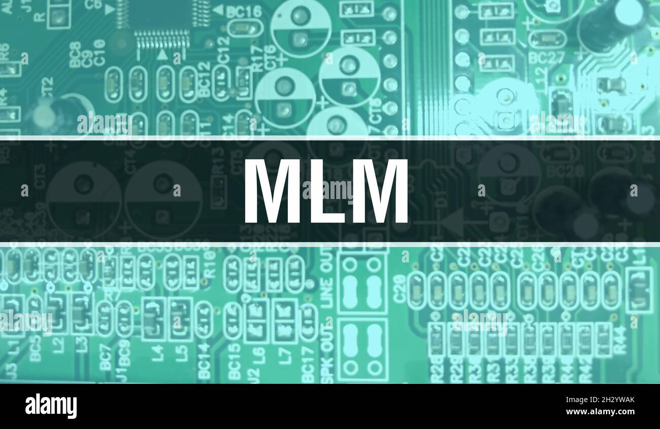 MLM text written on Circuit Board Electronic abstract technology background of software developer and Computer script. MLM concept of Integrated Circu Stock Photo