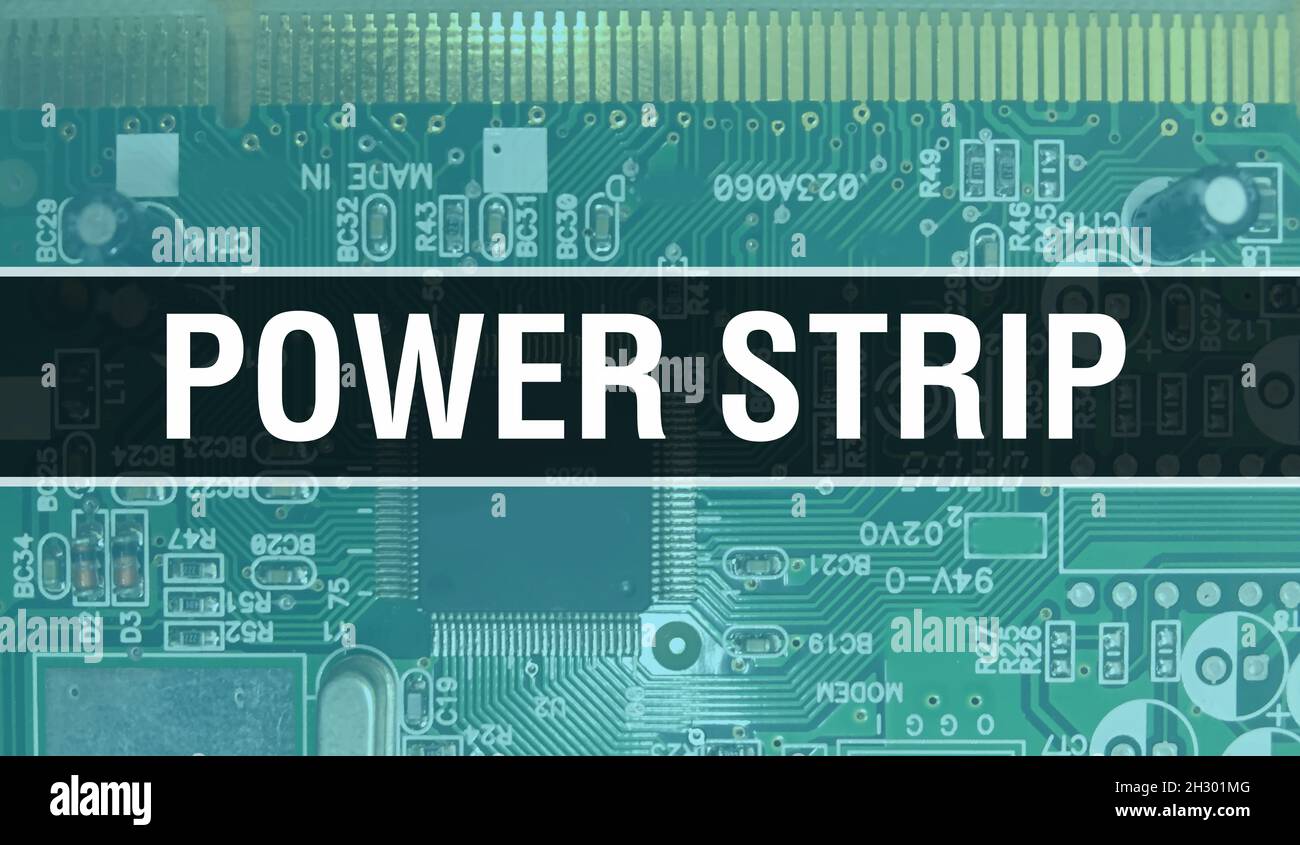 Power Strip concept with Computer motherboard. Power Strip text written