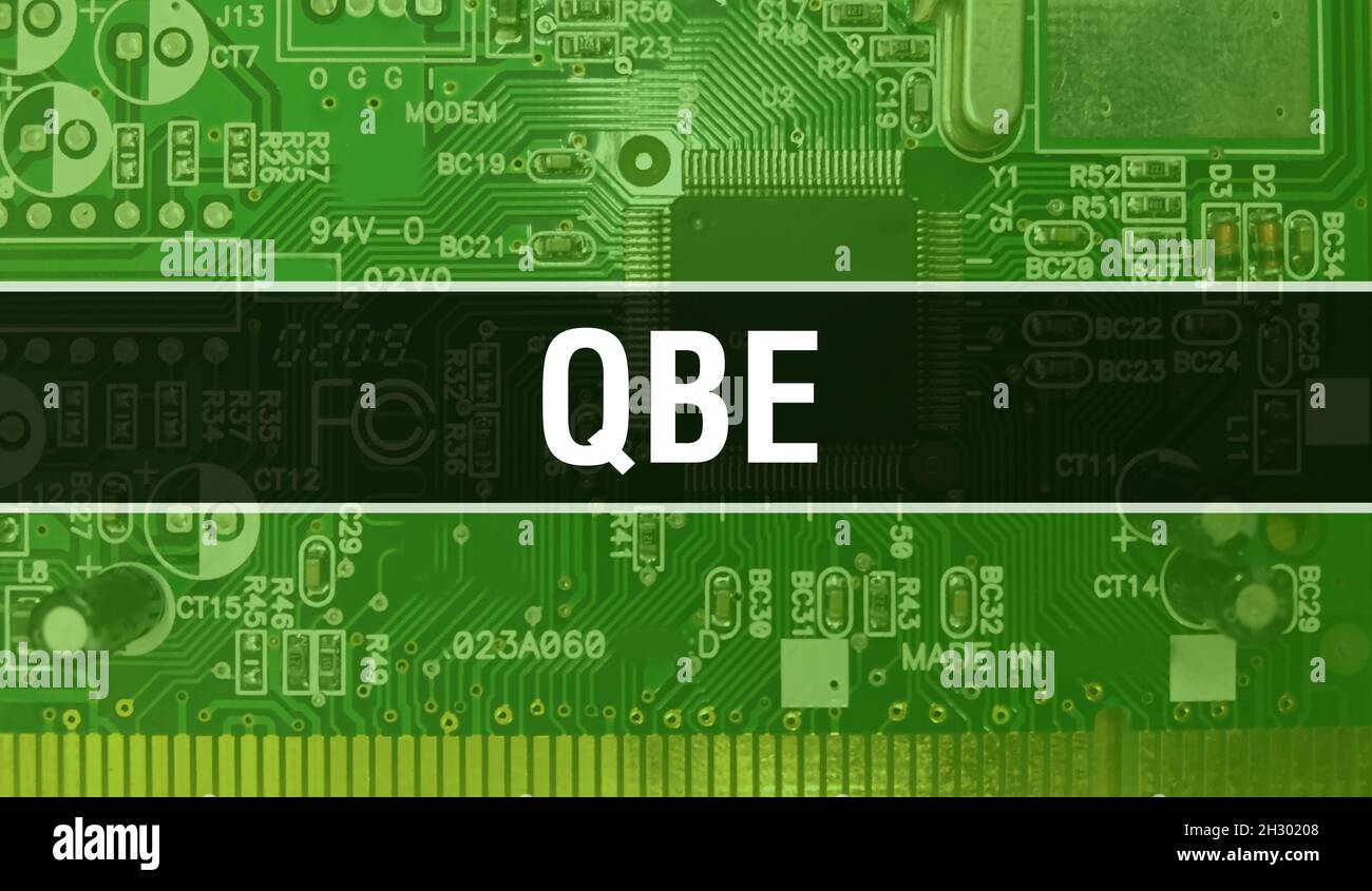 QBE with Technology Motherboard Digital. QBE and Computer Circuit Board Electronic Computer Hardware Technology Motherboard Digital Chip concept. Clos Stock Photo