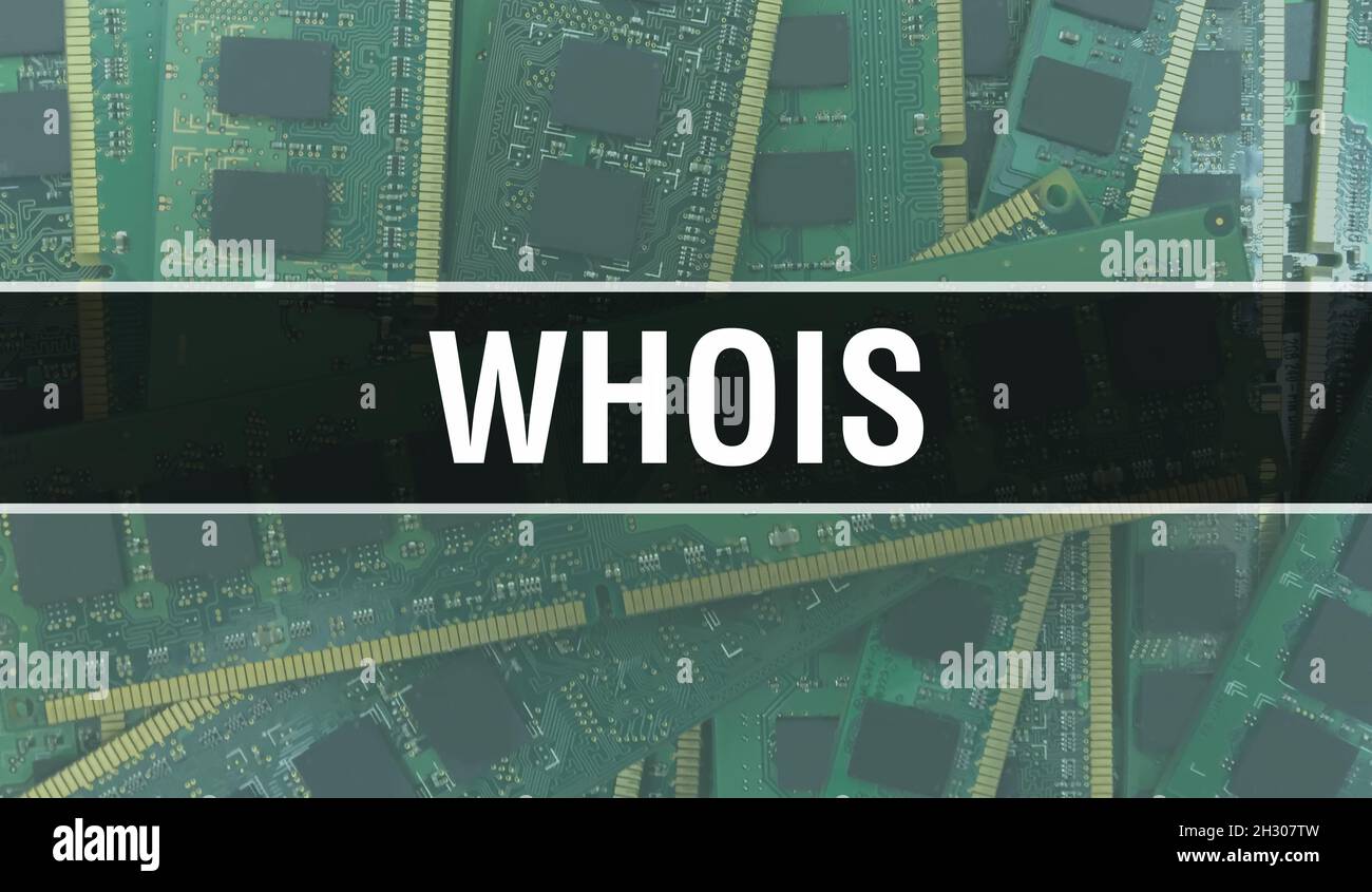 WHOIS with Technology Motherboard Digital. WHOIS and Computer Circuit ...