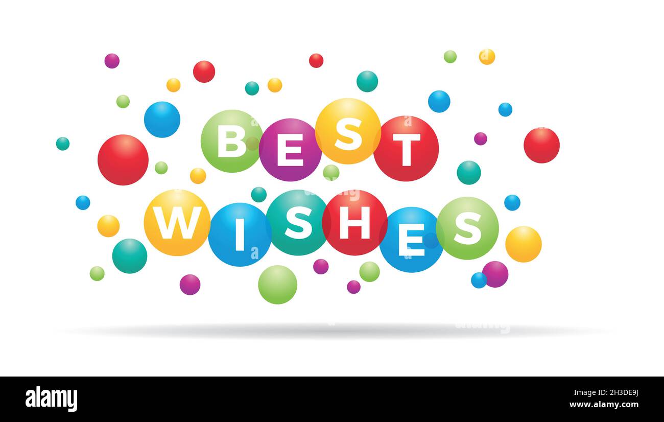 The word Best Wishes inside colored balloons, celebration, invitation card,  greeting with text, vector design Stock Vector