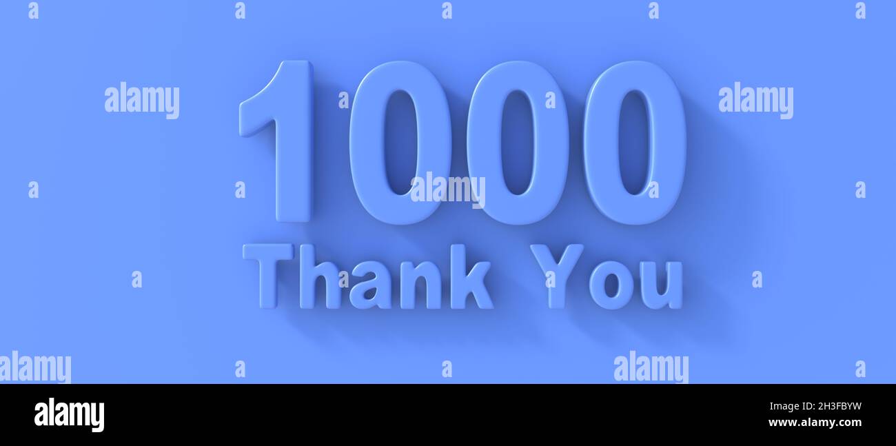 1000 followers celebration. Thank you one thousand text on blue background. Thanks card for network friends and subscribers. Social media gratitude de Stock Photo