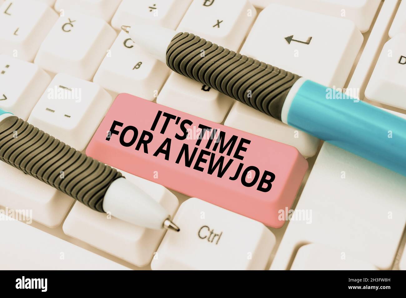 Writing displaying text It S Time For A New Job. Business showcase