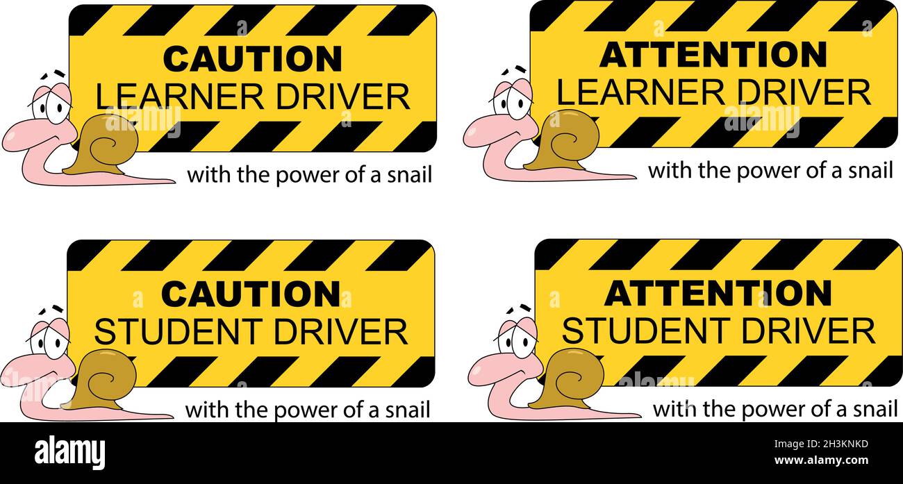 Student driver on board. Warning board that student driving slowly like a snail. Stock Vector