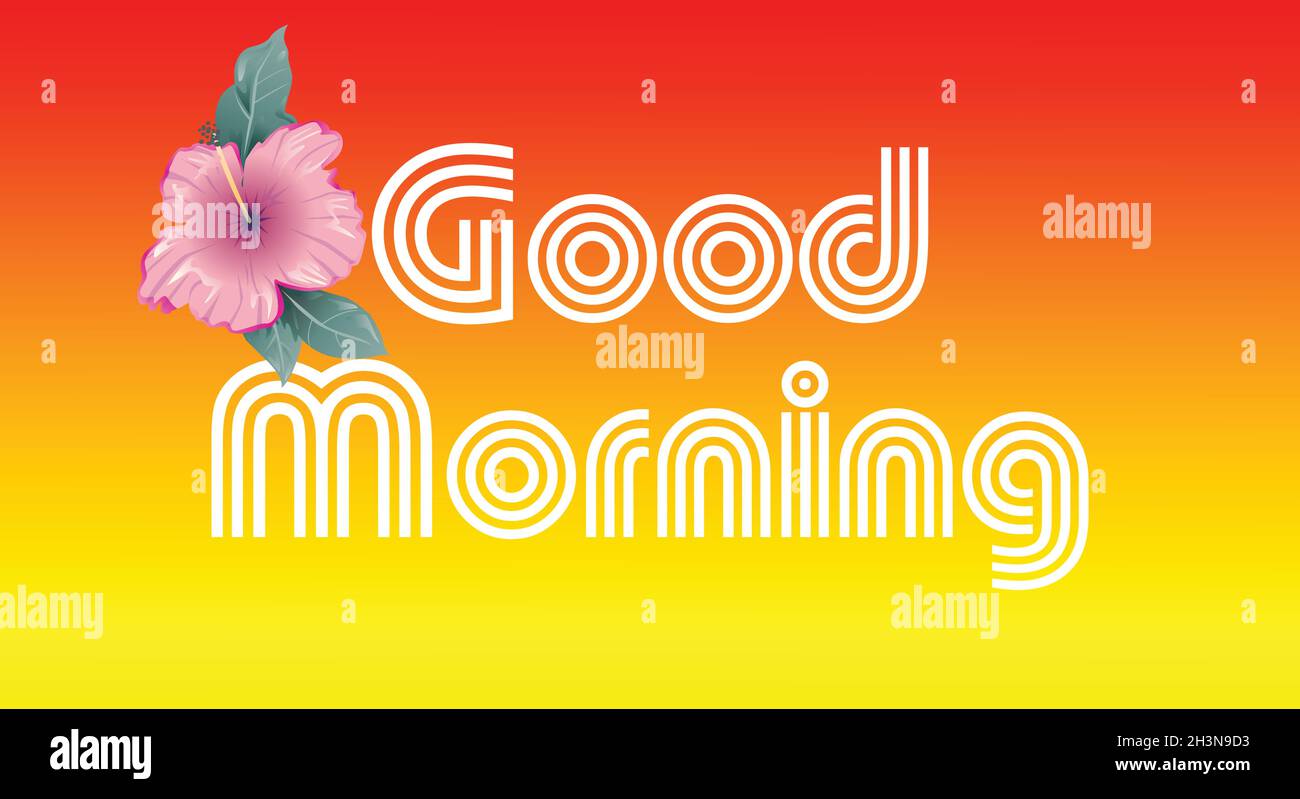 Good morning Vector calligraphy motivation background design Stock Vector
