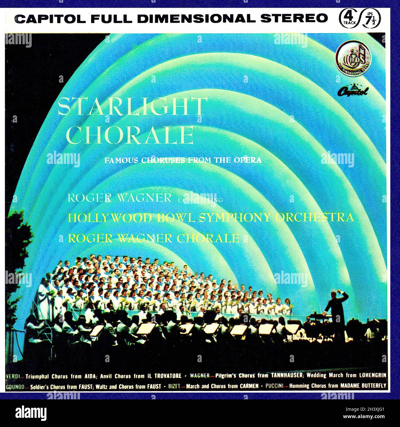 Starlight Chorale â€¢ Famous Choruses from the Opera - Wagner Hollywood Bowl Capitol R2R 1 - Classical Music Vintage Vinyl Record Stock Photo