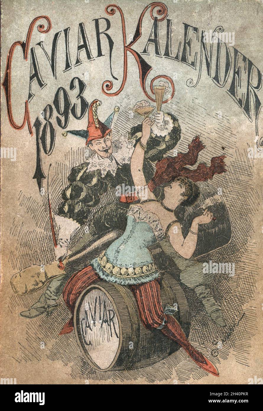 Art Nouveau, decadence, clown, showgirl, drinking champagne and having a good time, Vintage illustration of Caviar kalender for 1893 Stock Photo