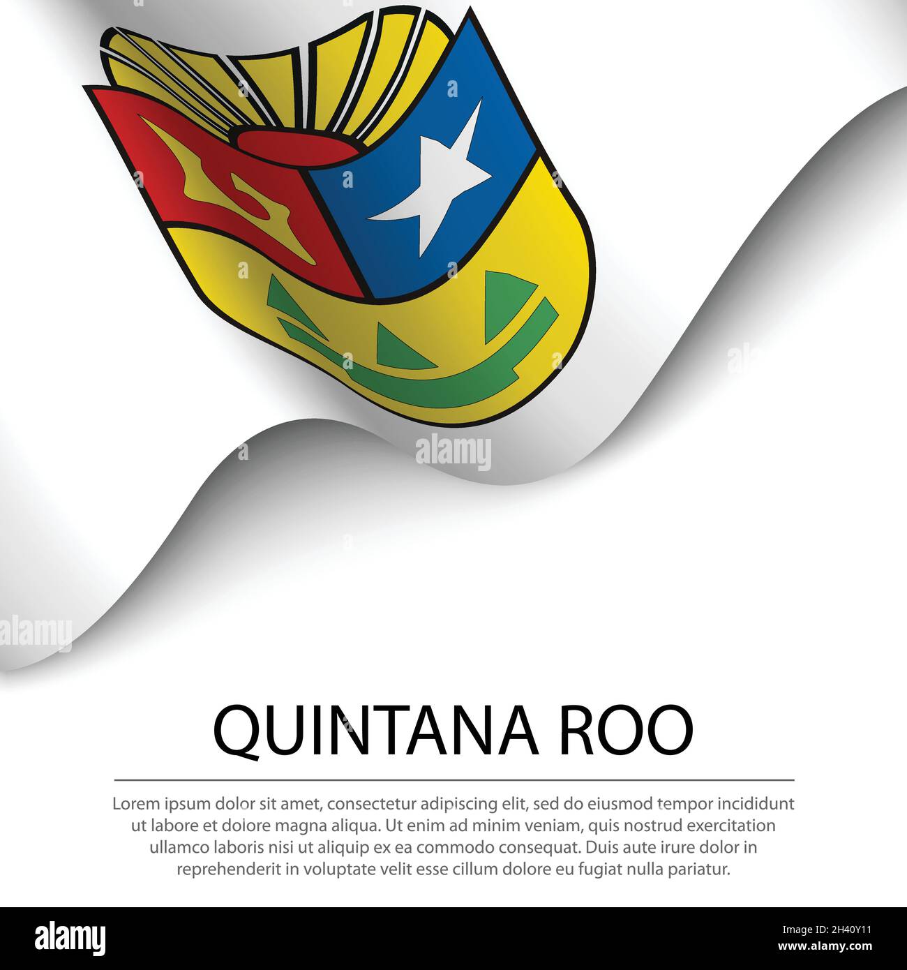 Waving flag of Quintana Roo is a state of Mexico on white background ...