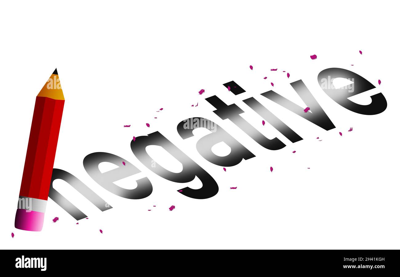 Erase negative word with  pencil eraser isolated Stock Photo