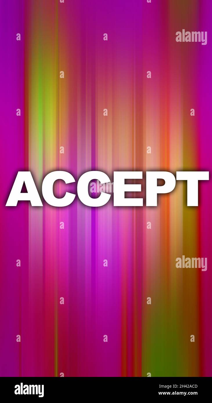 Accept word on abstract fast motion colorful background. Agreement concept. Vertical layout Stock Photo