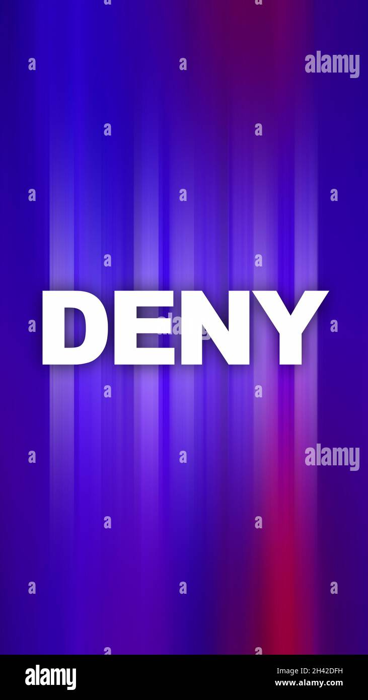 Word lettering DENIED on abstract vivid colorful background. Vertical layout. Business and education concept Stock Photo