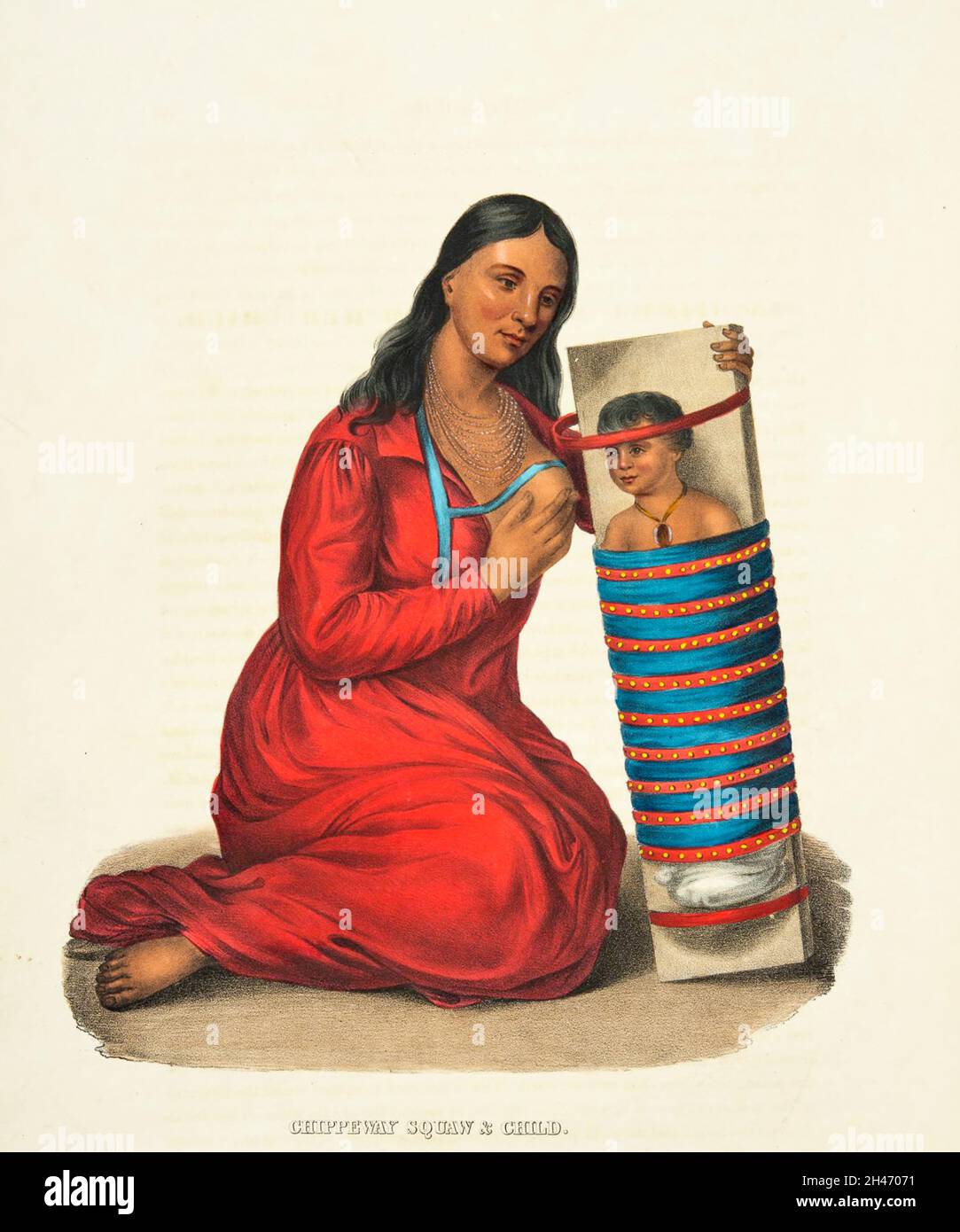 Chippeway (Ojibwa) Squaw and Child from the book ' History of the Indian Tribes of North America with biographical sketches and anecdotes of the principal chiefs. ' Volume 1 of 3 by Thomas Loraine,McKenney and James Hall Esq. Published in 1838 Painted by Charles Bird King Stock Photo