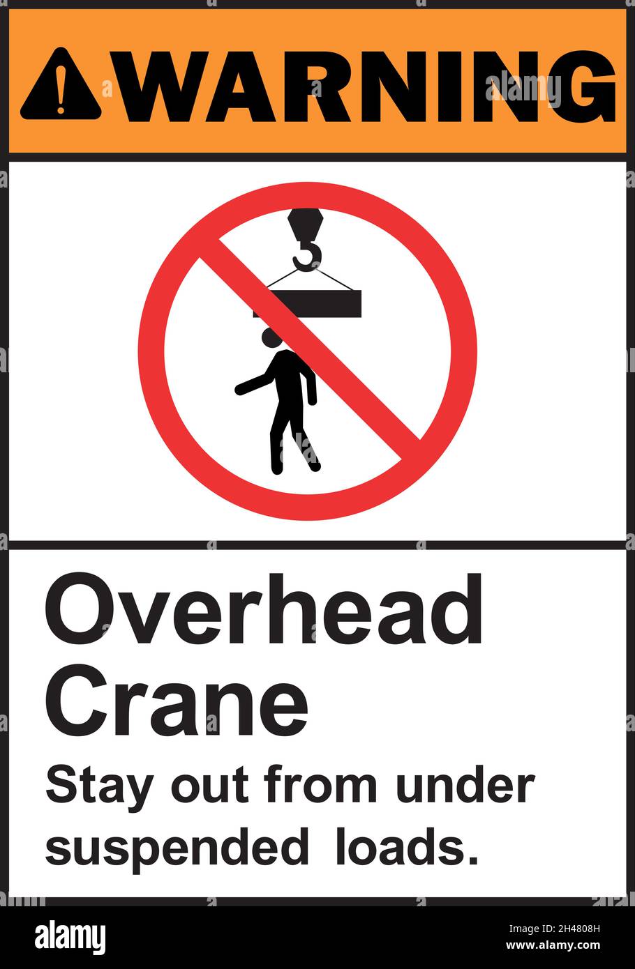Overhead crane stay out from under suspended loads warning sign. Construction signs and symbols. Stock Vector