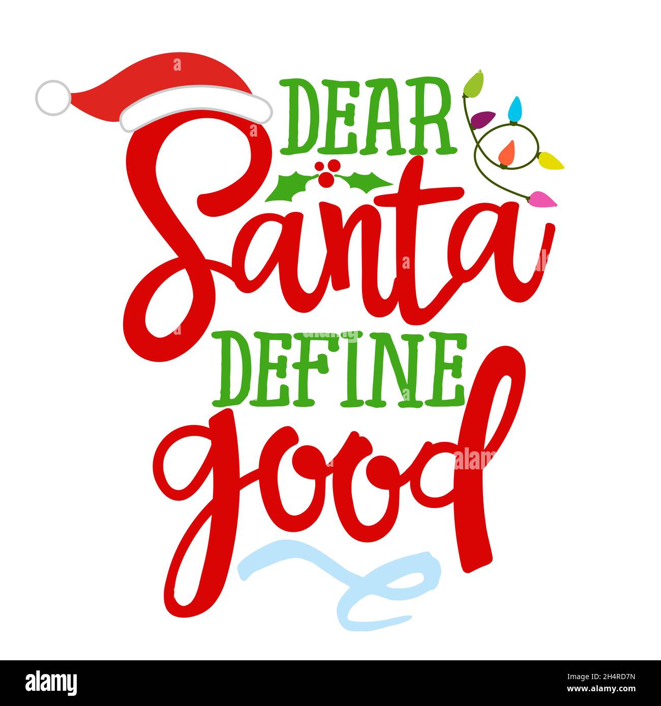 https://c8.alamy.com/comp/2H4RD7N/dear-santa-define-good-calligraphy-phrase-for-christmas-hand-drawn-lettering-for-xmas-greetings-cards-invitations-good-for-t-shirt-mug-gift-p-2H4RD7N.jpg