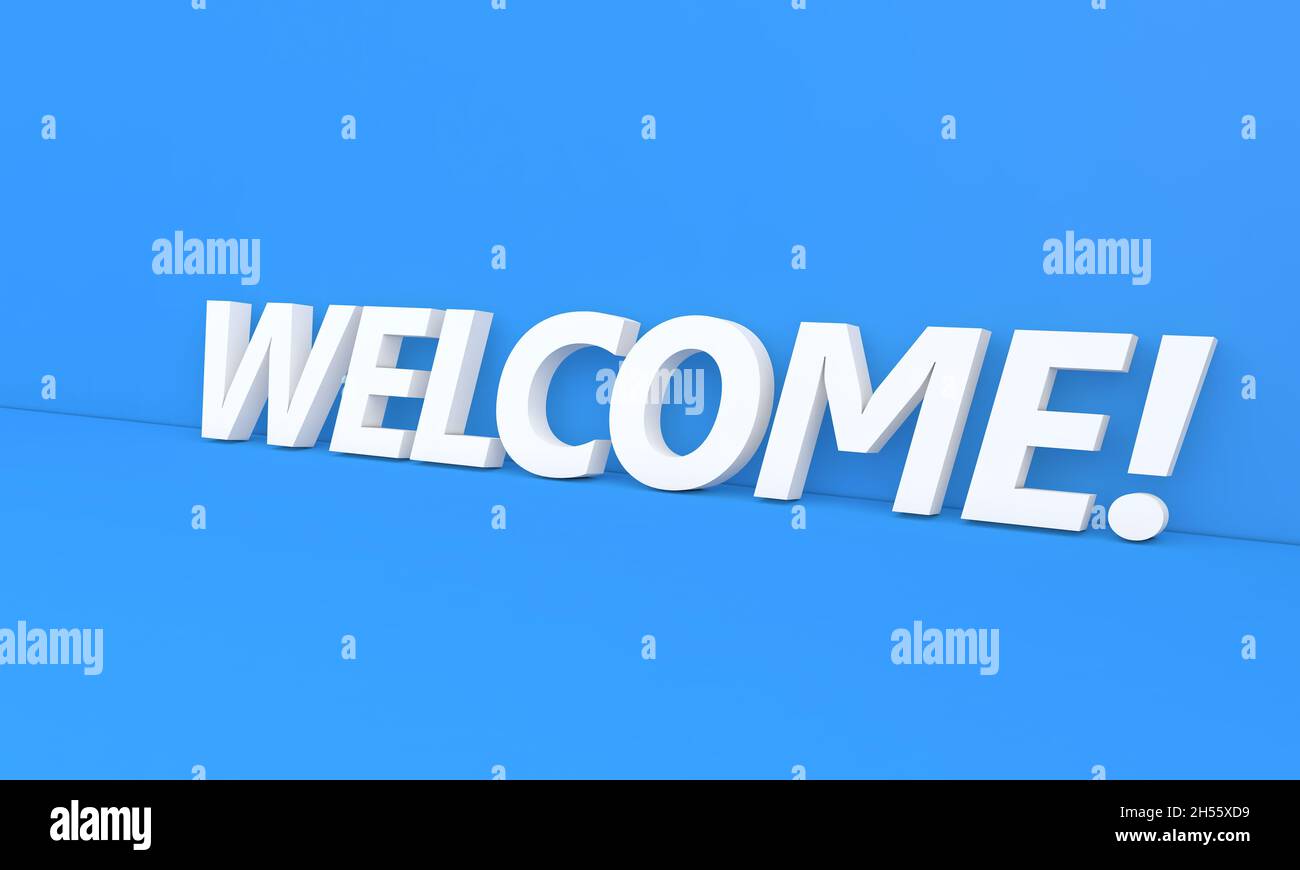 The inscription welcome on a blue background. 3d render illustration. Stock Photo