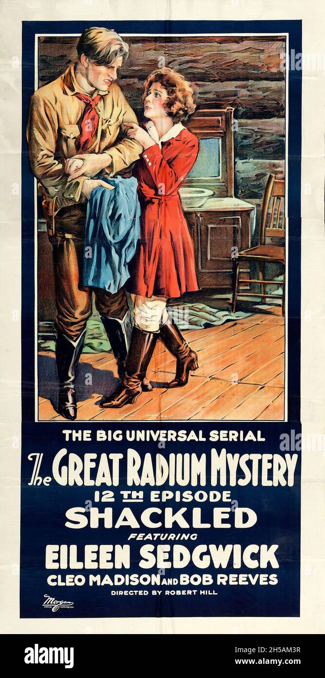 Vintage Movie poster: The Great Radium Mystery (Universal, 1919) ep 12 Shackled, feat Eileen Sedgwick. Stock Photo