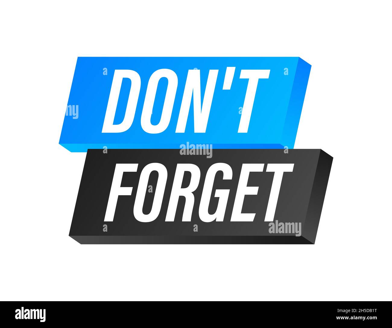 Megaphone with Don t forget. Vector illustration Stock Vector