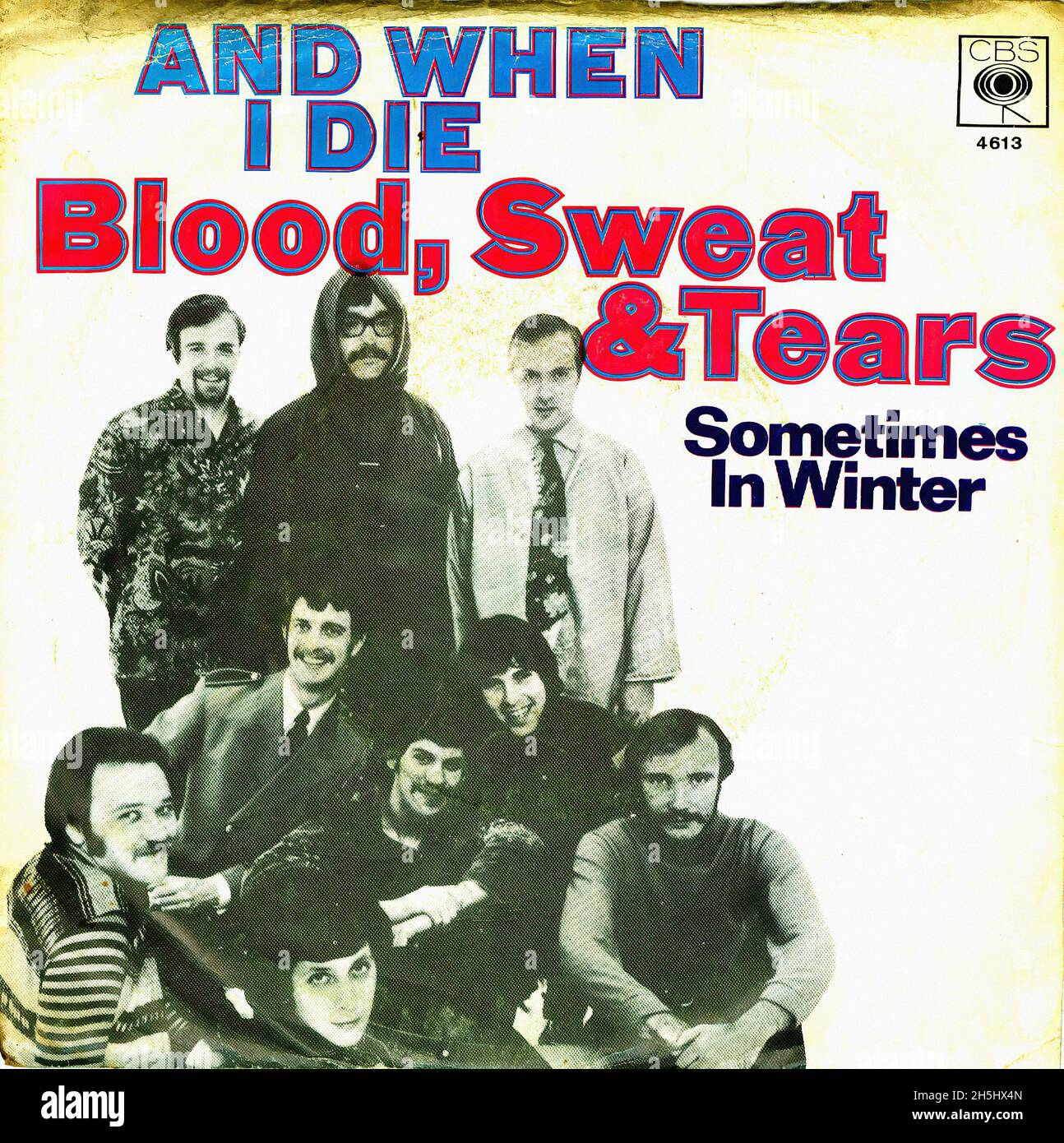 Extraordinary Blood Sweat And Tears And When I Die Lyrics Photos