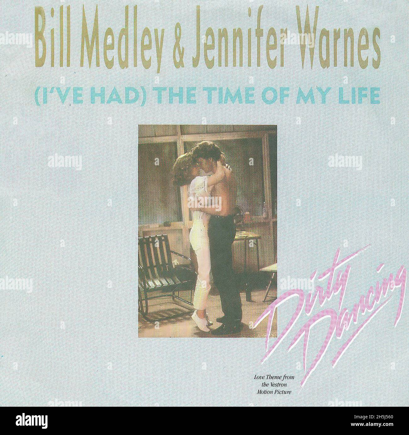 Vintage single record cover - Medley, Bill & Jennifer Warren  - (I've Had ) The Time Of My Life - D - 1987 Stock Photo