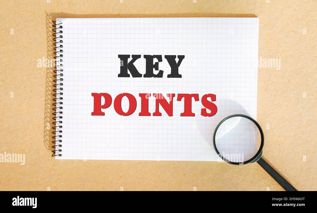 Notebook with words Key points and a magnifying glass. Business