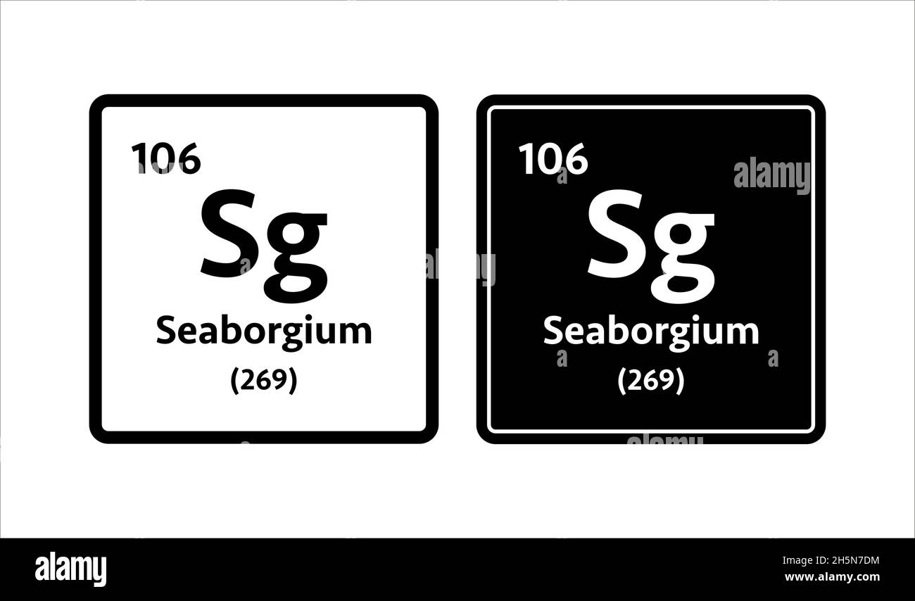 Seaborgium symbol. Chemical element of the periodic table. Vector stock illustration. Stock Vector