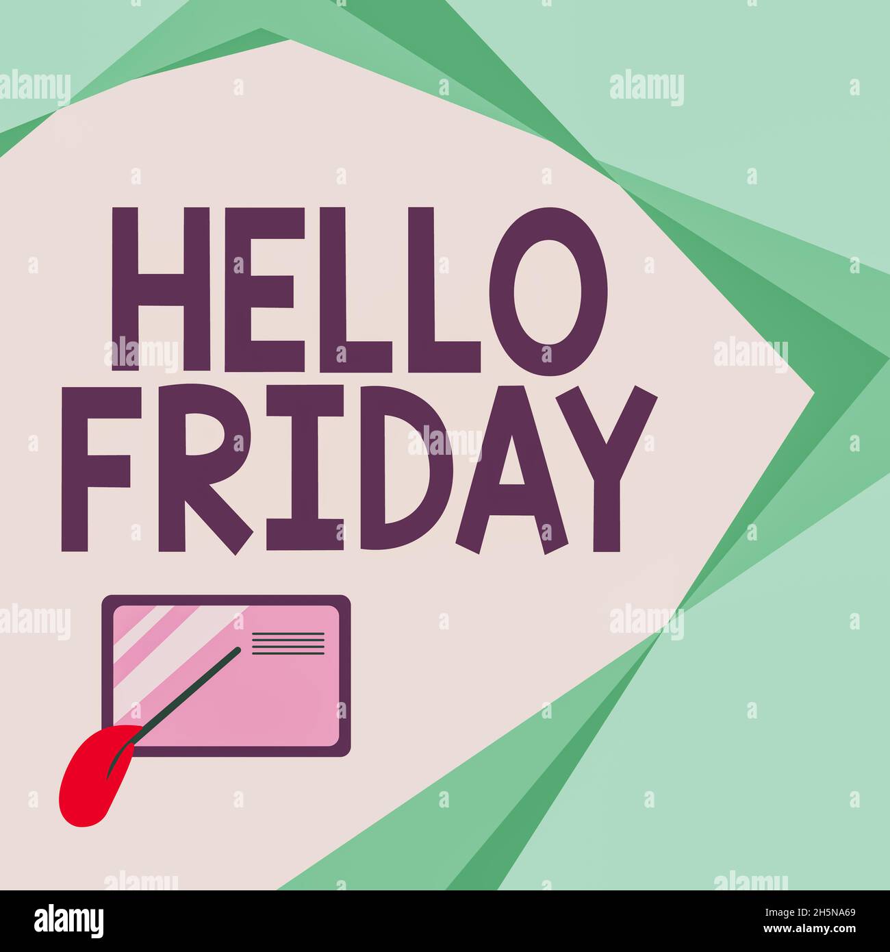 Text sign showing Hello Friday. Concept meaning used to express ...
