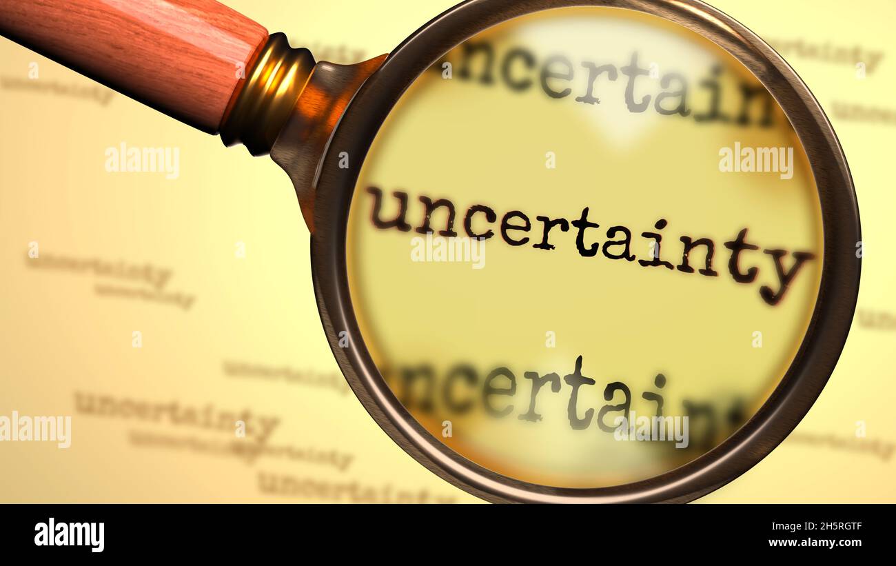 Uncertainty and a magnifying glass on English word Uncertainty to symbolize studying, examining or searching for an explanation and answers related to Stock Photo
