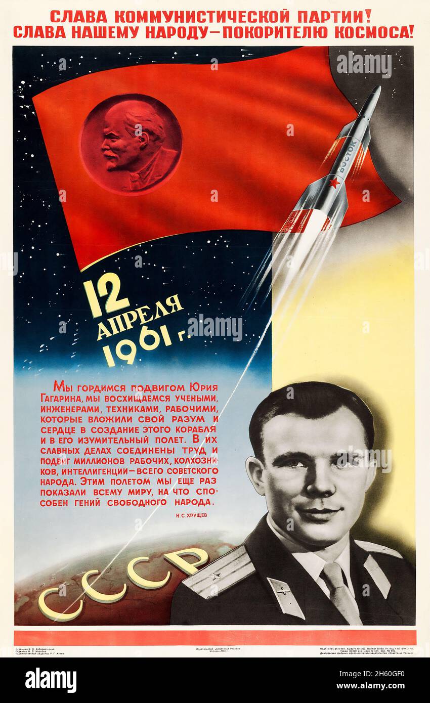 Soviet Propaganda (1961). Russian Poster - Yuri Gagarin Stock Photo