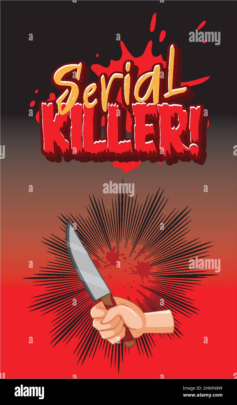 Serial Killer text poster with a hand holding knife illustration Stock