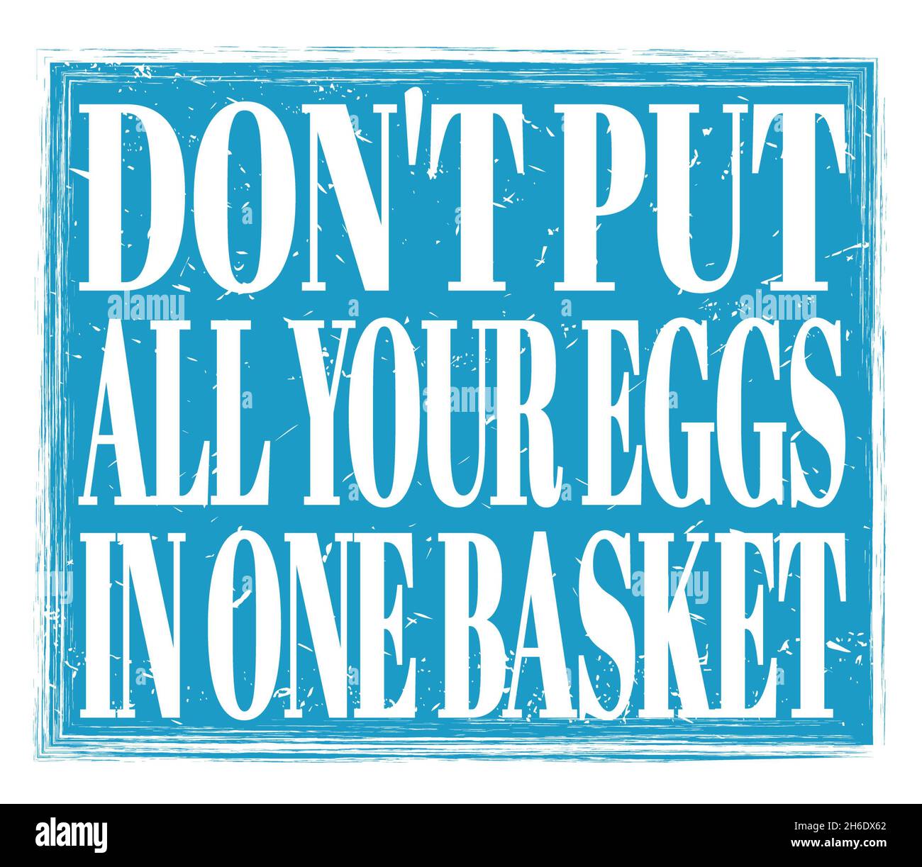Dont put all of your eggs in one basket hires stock photography and