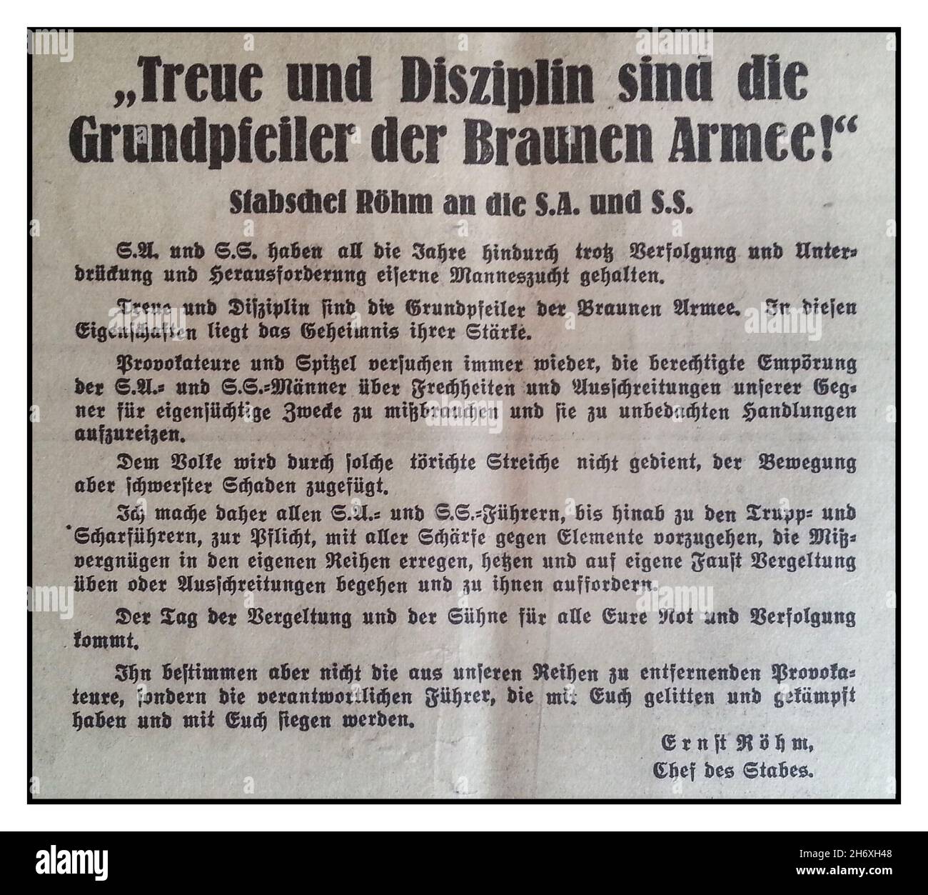 ERNST ROHM APPEAL TO THE SA & SS for discipline in the brown army. Ernst Julius Günther Röhm was a German military officer and an early member of the Nazi Party. As one of the members of its predecessor, the German Workers' Party, he was a close friend and early ally of Adolf Hitler and a co-founder of the Sturmabteilung, the Nazi Party's militia, and later was its commander. In this appeal, Ernst Röhm reprimands the SA and SS members who “retaliate on their own initiative” and makes it clear that the “day of retaliation” is determined by the “responsible leaders” Stock Photo