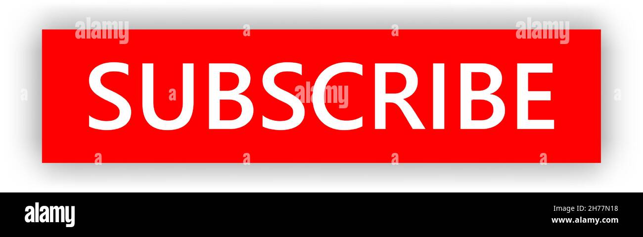 Subscribe button for social media webpage. Red subscribe element to ...
