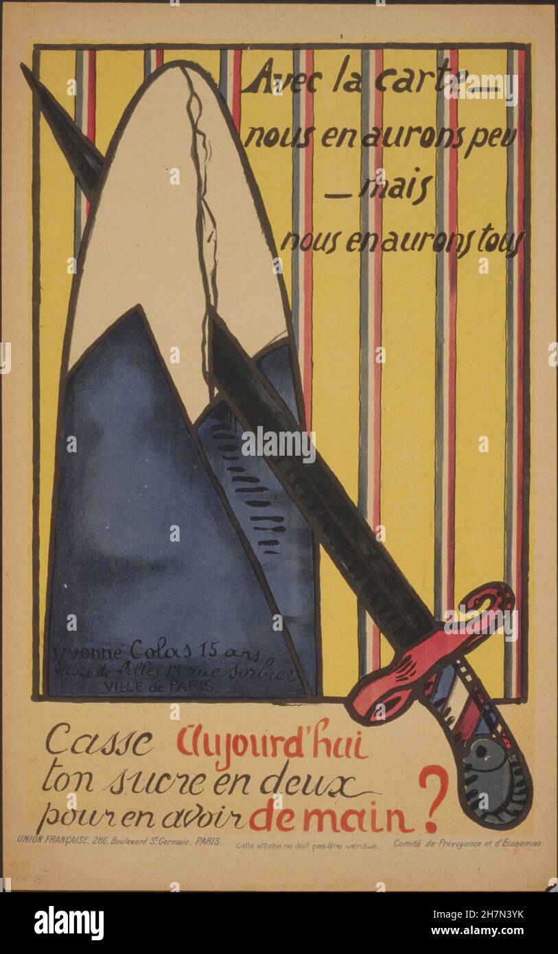 Rationing Poster - French World War One Propaganda - 132 Stock Photo