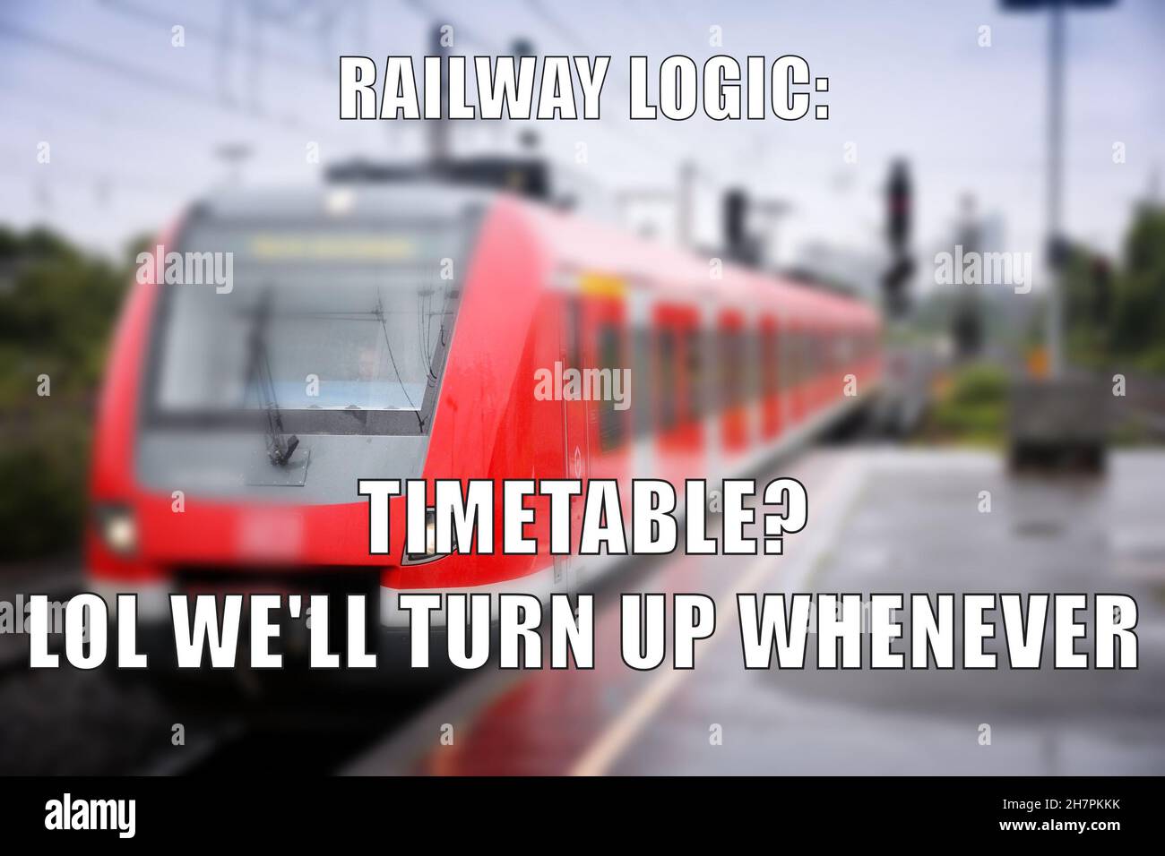 Public transit logic funny meme for social media sharing. Railway delay